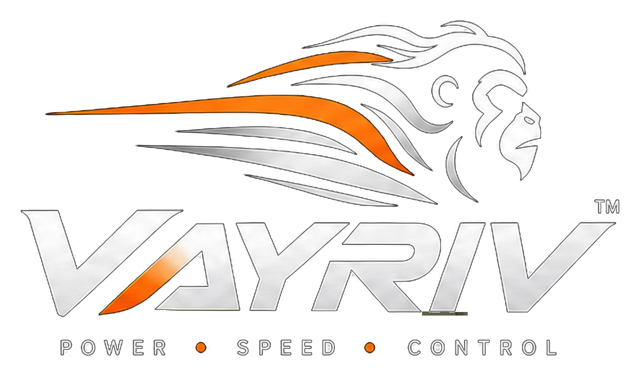 VAYRIV — Power, Speed, Control